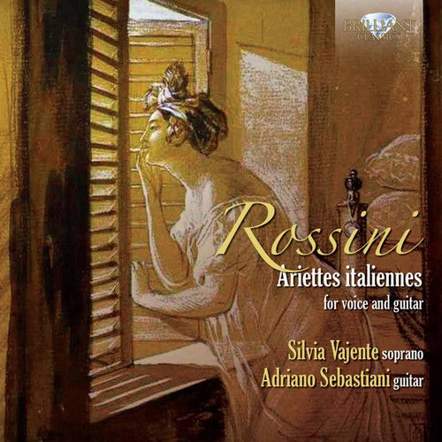 Rossini / Vajente / Sebastiani: Rossini Carulli: Ariettes Italiannes