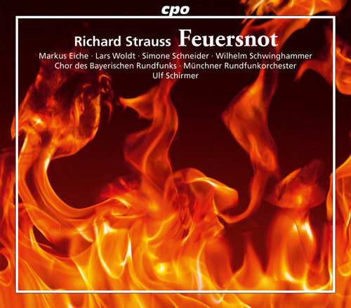 Strauss, R. / Eiche / Woldt / Schneider: Feuersnot