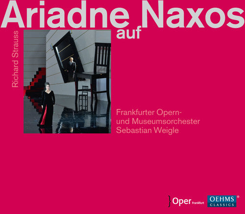 Strauss, R. / Weigle / Nylund: Ariadne Auf Naxos