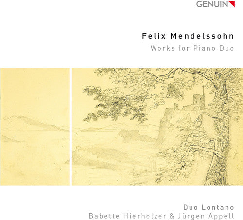 Mendelssohn / Duo Lontano / Hierholzer / Appell: Works for Pno Duo