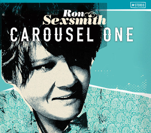 Sexsmith, Ron: Carousel One