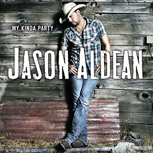 Aldean, Jason: My Kinda Party