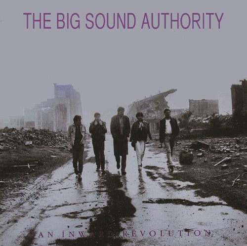 Big Sound Authority: An Inward Revolution: Special Edition