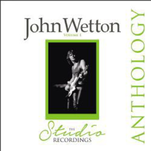 Wetton, John: Studio Recordings Anthology