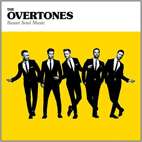 Overtones: Sweet Soul Music