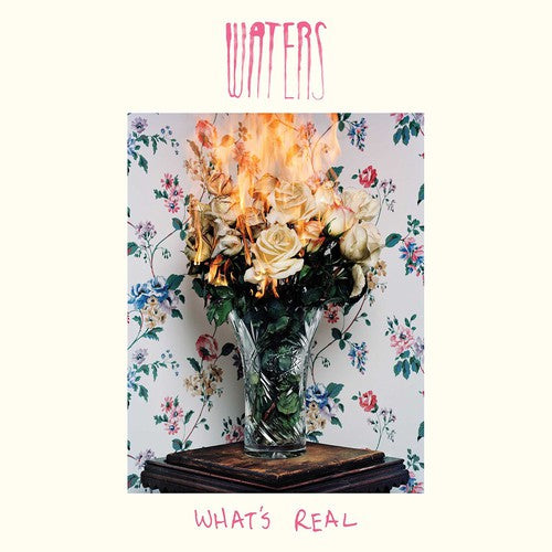 Waters: What's Real