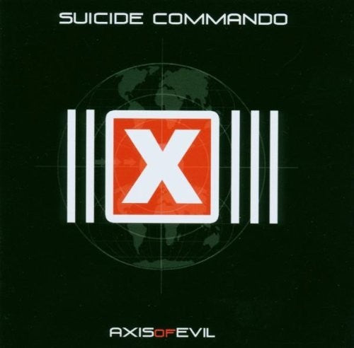 Suicide Commando: Axis Of Evil