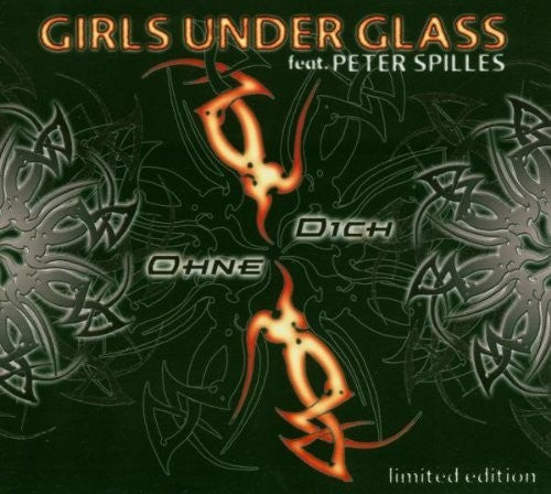 Girls Under Glass: Single / Ohne Dich