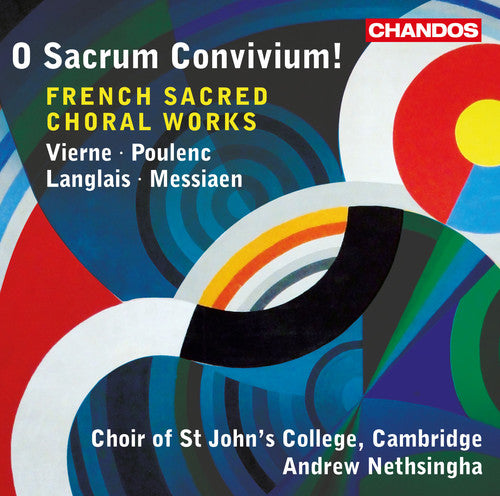 Vierne / Choir of Saint John's College, Cambridge: French Sacred Choral Works