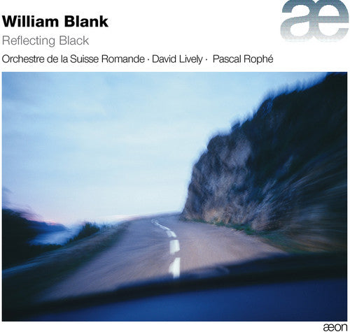 Blank / Orchestre De La Suisse Romande / Lively: Reflecting Black