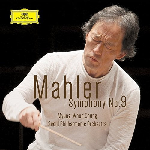 Mahler / Chung / Seoul Philharmonic Orchestra: Symphony No 9