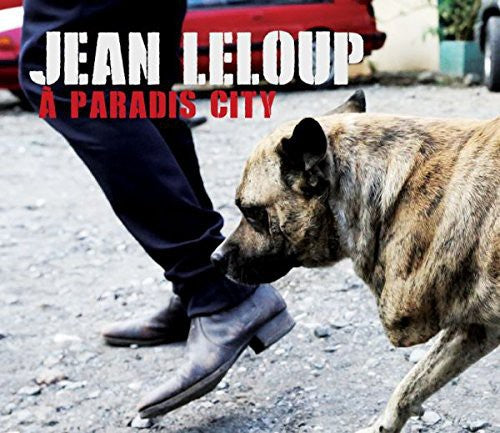 Leloup, Jean: Paradis City