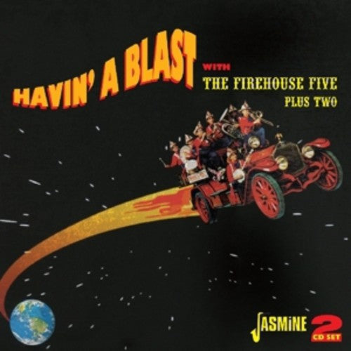 Firehouse Five Plus Two: Havin' a Blast with