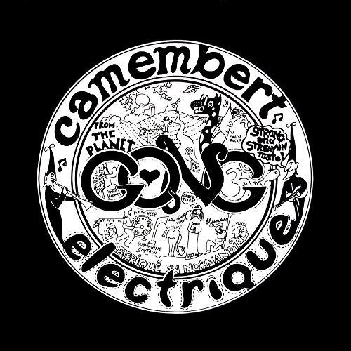 Gong: Camembert Electrique