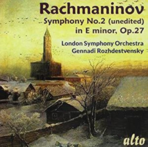 Rachmaninoff / London Sym Orch / Rozhdestvensky: Symphony No. 2