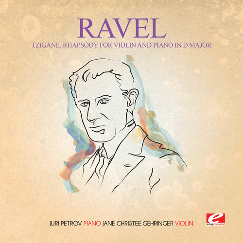 Ravel: Tzigane Rhapsody for Violin Piano D Major