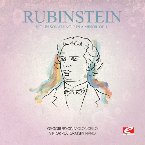 Rubinstein: Violin Sonata 2 in a Min 19
