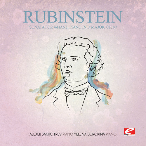 Rubinstein: Sonata for 4-Hand Piano in D Major 89