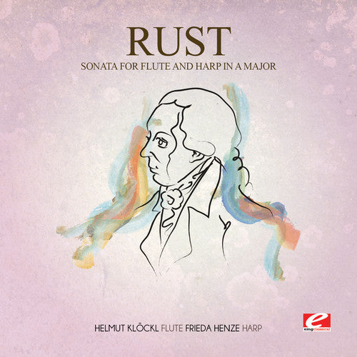 Rust: Sonata for Flute and Harp in a Major