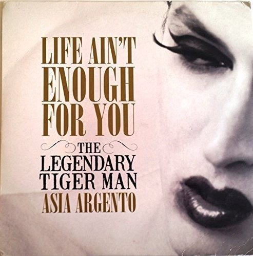 Legendary Tigerman: Life Aint Enough for You