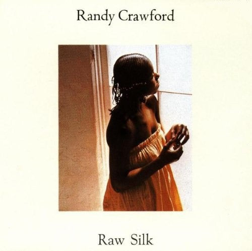 Crawford, Randy: Raw Silk