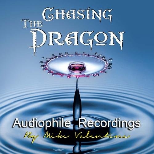 Chasing the Dragon Audiophile Recordings / Various: Chasing the Dragon Audiophile Recordings