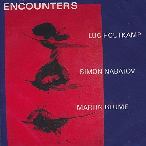 Houtkamp, Luc / Nabatov, Simon / Blume, Martin: Encounters