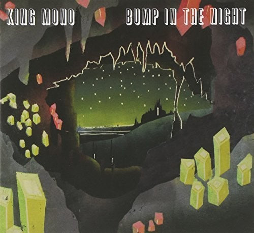 King Mono: Bump in the Night