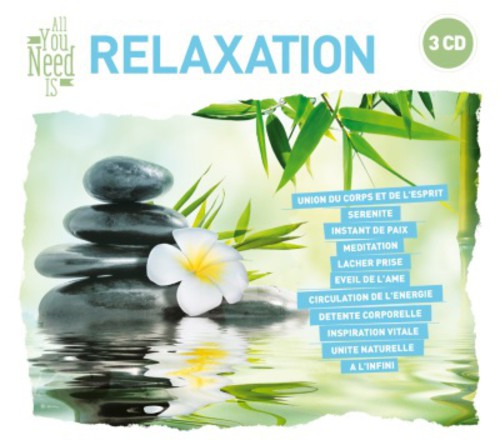 All You Need Is: Relaxation / Various: All You Need Is: Relaxation