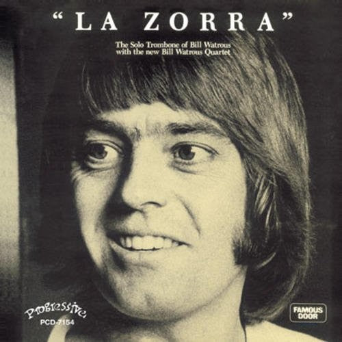 Watrous, Bill: La Zorra