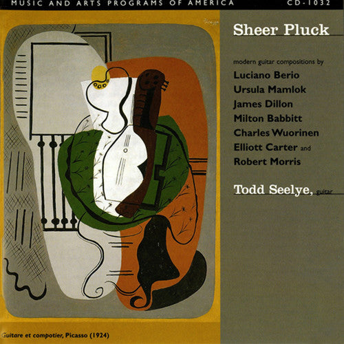 Berio / Mamlok / Dillon / Babbitt / Seelye: Sheer Pluck