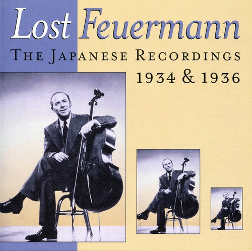 Feuermann / Rebner / Kitzinger: Lost Feuermann-Japanese Record