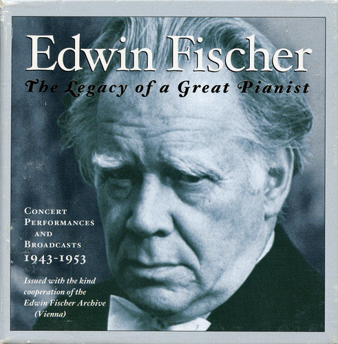 Fischer, Edwin: Concert Performances & Broadca