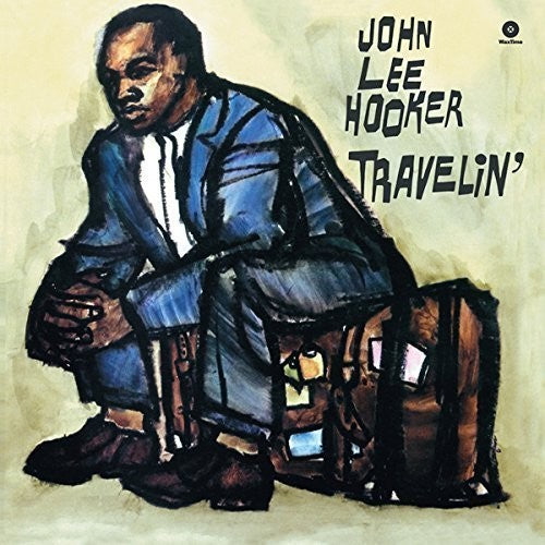 Hooker, John Lee: Travelin'