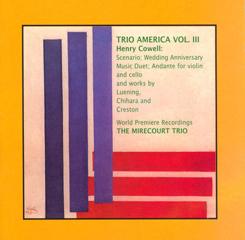 Mirecourt Trio: Trio America-Vol. 3