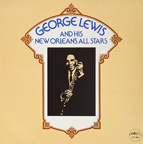 Lewis, George: His New Orleans All Stars