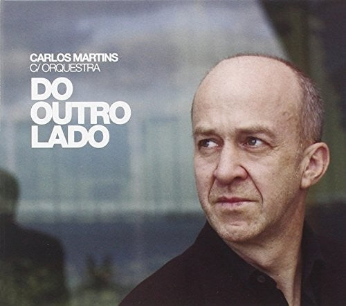 Martins, Carlos: Do Outro Lado