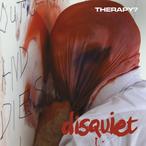 Therapy: Disquiet