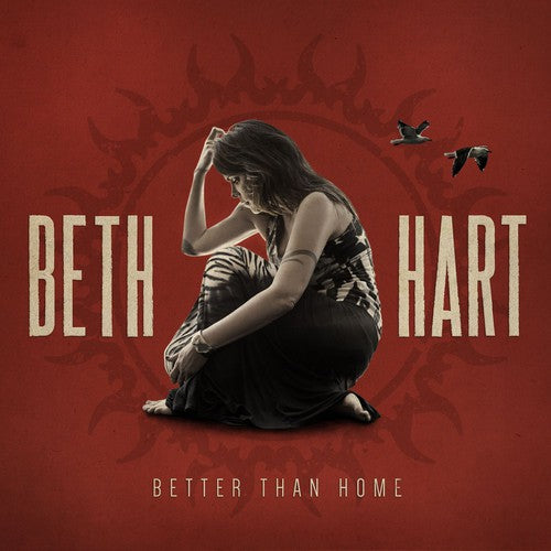 Hart, Beth: Better Than Home