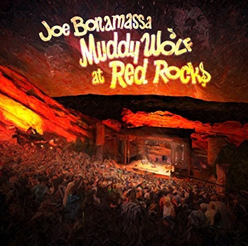 Bonamassa, Joe: Muddy Wolf at Red Rocks