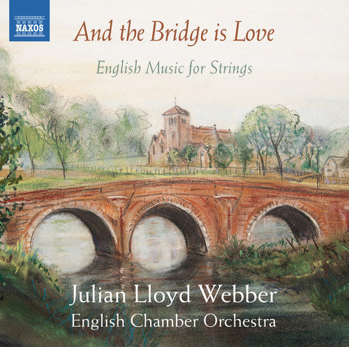 Elgar / English Chamber Orchestra / Webber: & Bridge Is Love