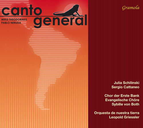 Theodorakis / Schilinski / Choir of the Erste Bank: Canto General