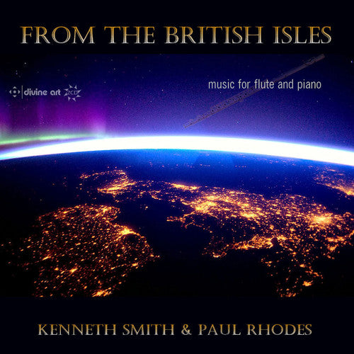 Arnold / Smith / Rhodes: From the British Isles - Music for Flute & Piano