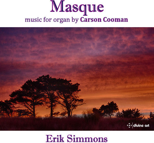 Cooman / Simmons, Erik: Masque - Music for Organ