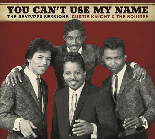 Knight, Curtis / Squires / Hendrix, Jimi: You Can't Use My Name