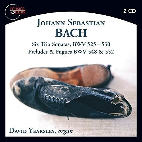 Bach, J.S. / Yearsley, David: Six Trio Sonatas - Preludes & Fuges