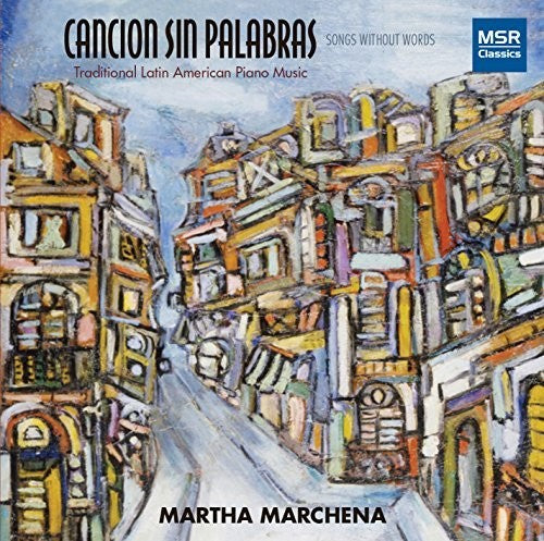 Piazzola / Marchena, Martha: Cancion Sin Palabras