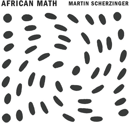 Scherzinger / Rosenkranz / Gross / Choi: African Math