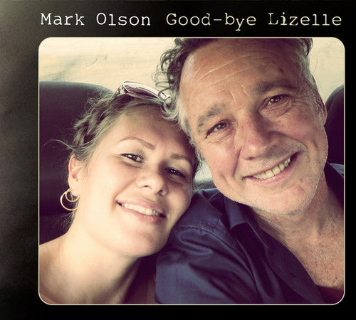 Olson, Mark: Good-Bye Lizelle