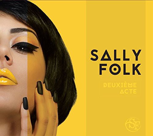 Sally Folk: Deuxieme Acte